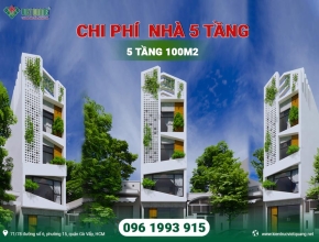 Chi phí xây dựng nhà 5 tầng 100m2 bao nhiêu tiền 