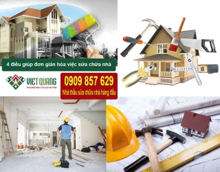 4 điều đơn giản hóa sửa chữa nhà 
